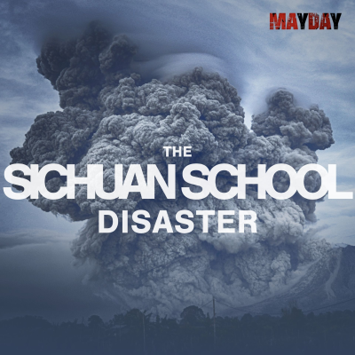 episode The Sichuan School Disaster artwork