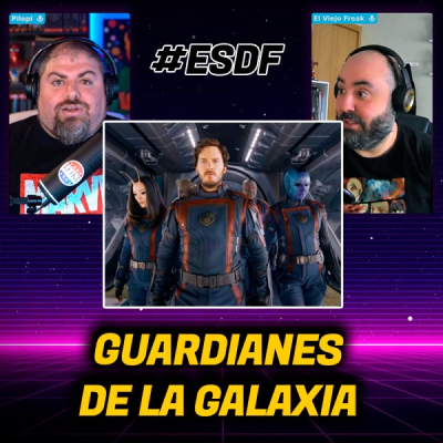 episode GUARDIANES DE LA GALAXIA (Vol. 3) Imitando a groot ¿Quién morirá? Nuevos guardianes | ESDF 1x07 artwork