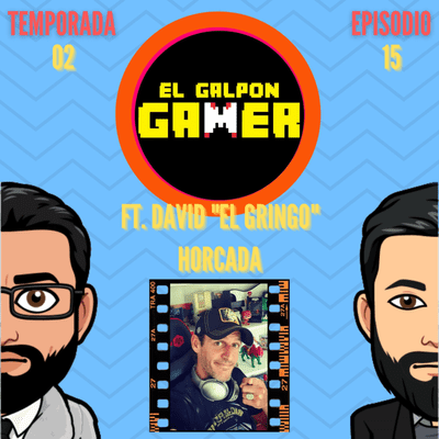 episode S02E15 - Nos adentramos en El Galpón Gamer artwork