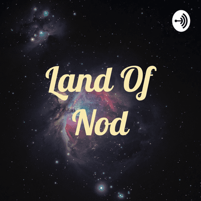 Land Of Nod