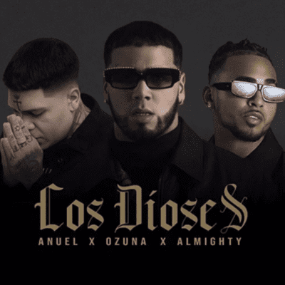 episode Los Dioses Remix - Anuel & Ozuna Ft. Almighty artwork