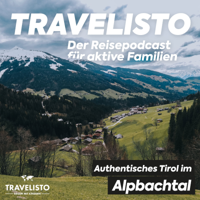 episode Authentisches Tirol: Winterurlaub im Alpbachtal artwork
