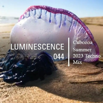 episode Luminescence 044 - Cubozoa - Summer 2023 Techno Mix artwork