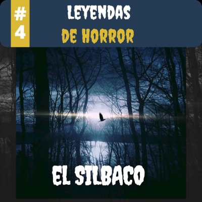 episode E-4 El Silbaco artwork