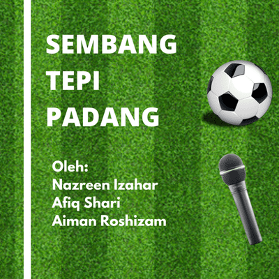 episode Sembang Tepi Padang: Piala Malaysia Main Dua Kali? artwork