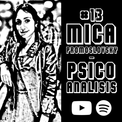 episode Micaela Promoslovsky: Psicoanálisis | Bajo La Luna Podcast #13 artwork