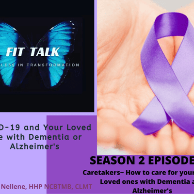 episode Caretakers and the COVID-19 Virus ~ Dementia and Alzheimer's artwork
