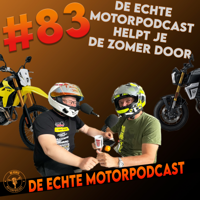 episode De Echte MotorPodcast #83: Komkommertijd in Motorland? artwork