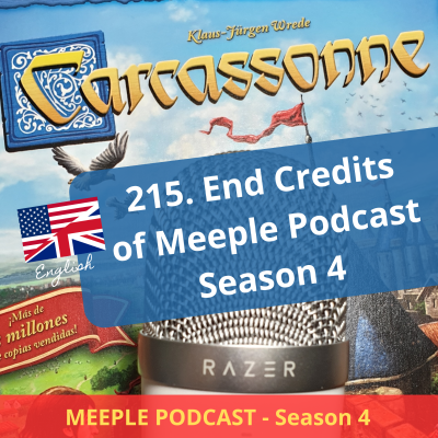 episode 215. (S4) End Credits of Meeple Podcast S4 (ENG) artwork