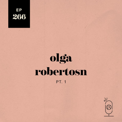 episode Olga Robertson Part 1 artwork