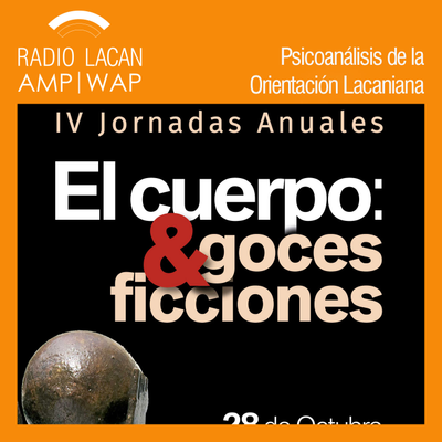 episode Reseña sobre las IV Jornadas Anuales EOL-Sección La Plata. “El cuerpo: Goces y Ficciones”. - Episodio 1 artwork