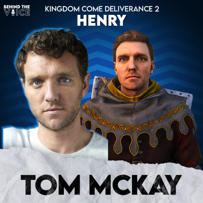 episode Henry Voice Actor Tom Mckay Talks About Kingdom Come Deliverance 2 and His Biggest Acting Challenges artwork