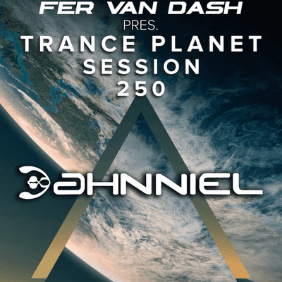 episode Dahnniel at Trance Planet 250 artwork