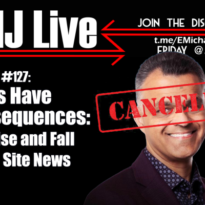 episode EMJ Live 127: Ideas Have Consequences: The Rise and Fall of Life Site News artwork