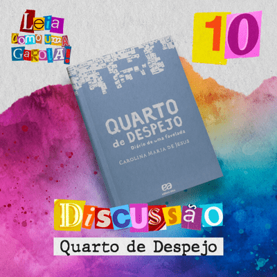 episode Leia como uma Garota! #10 - Discussão - Quarto de Despejo artwork