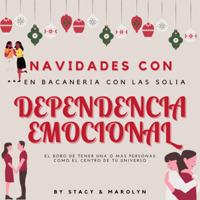 episode En Conversao Con Las Soliá II: Navidades con Dependencia Emocional artwork