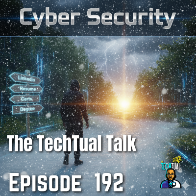 episode Ep. 192 How we got into Cyber Security (tips for newbies) artwork