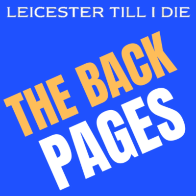 episode The Back Pages #4 | 13.06.25 | Leicester City FC artwork