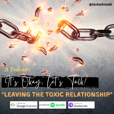 episode Leaving The Toxic Relationship (Lepaskan, Kalau Sudah Terlalu Menyakitkan) artwork