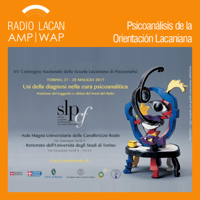 RadioLacan.com | XVº Congreso de la SLP: El uso del diagnóstico en el tratamiento psicoanalítico