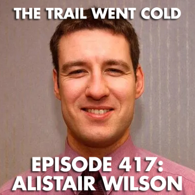 episode The Trail Went Cold - Episode 417 - Alistair Wilson artwork