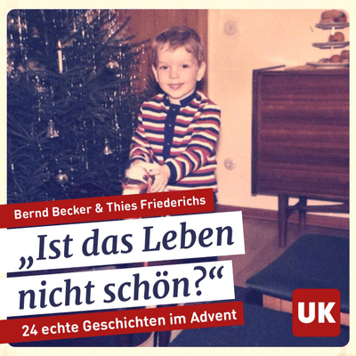 Ist das Leben nicht schön? - Der UK Adventskalender