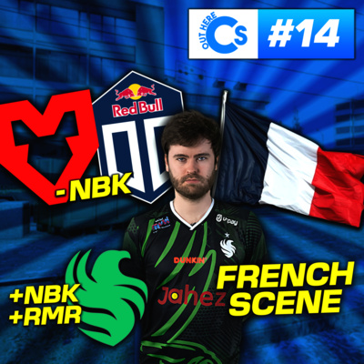episode NBK Talks OG & Mouz Issues, Valorant Stint, Qualifying for RMR with Falcons | CS Out Here #14 artwork