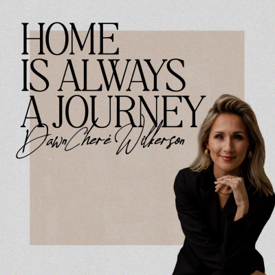 Home Is Always A Journey