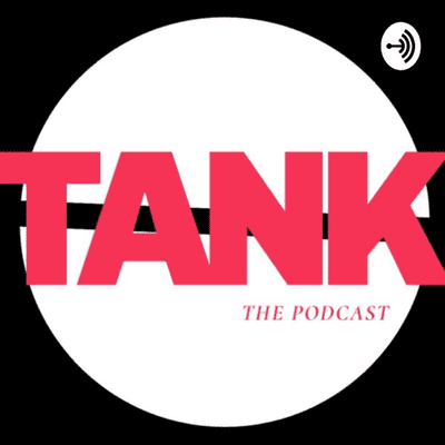Omslagafbeelding van de show Tank’s Podcast