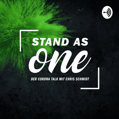 episode 26/30 Stand As On - Der Corona Talk mit Chris Schmidt artwork
