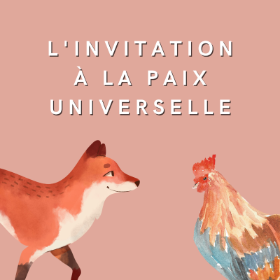 episode L'Invitation a la paix universelle artwork