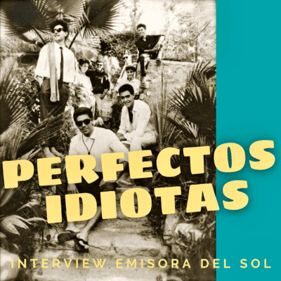 episode Entrevista a "Perfectos Idiotas" (Ska Punk) banda previa a lo que será Karamelo Santo (1987) artwork