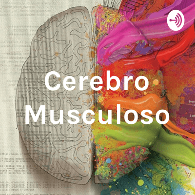 Cerebro Musculoso