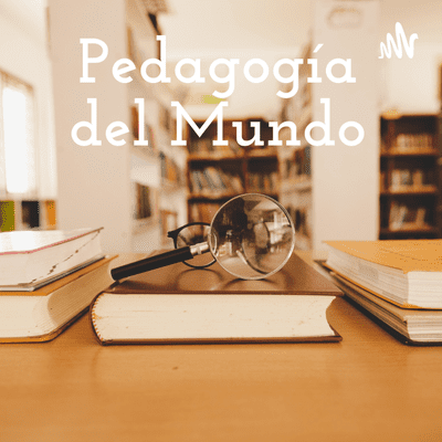 Pedagogía del Mundo