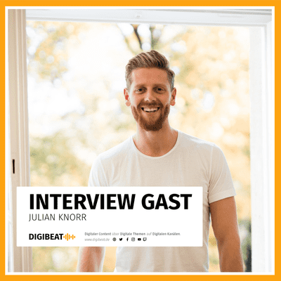 episode Das Digital Mindset (weiter-)entwickeln – Interview Gast Julian Knorr artwork