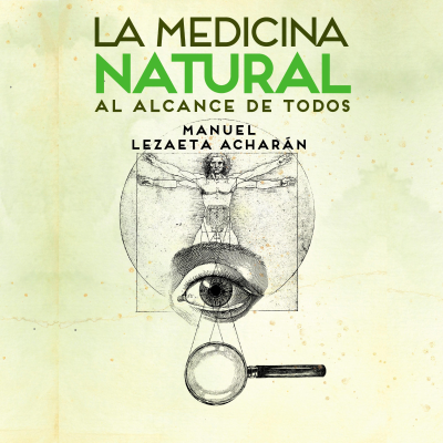 Cover image La medicina natural al alcance de todos