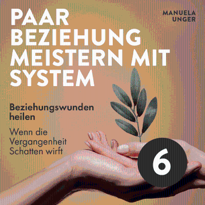 episode Beziehungswunden heilen artwork