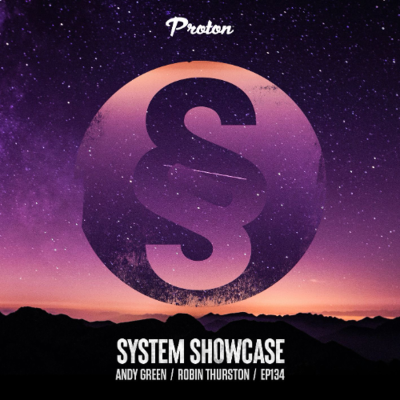 episode Robin Thurston & Andy Green - System Showcase 134 (June 2025) artwork