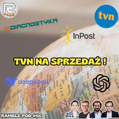 episode Chiński AI vs OpenAI? Sprzedaż TVN, rezerwy Polski i IPO – czy dogonimy świat? artwork