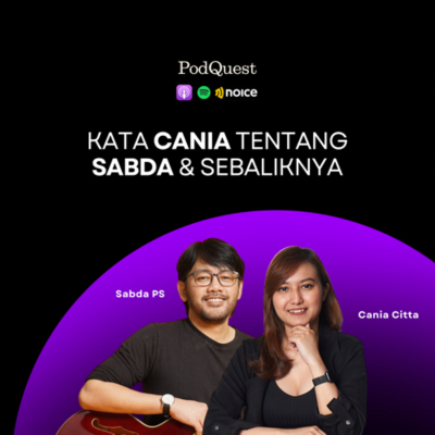 episode Kata Cania Tentang Sabda & Sebaliknya artwork