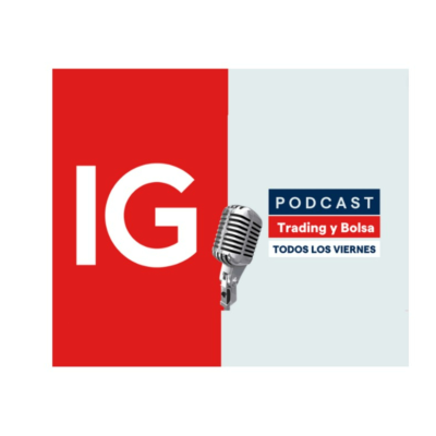 Tu podcast sobre trading y bolsa - IG