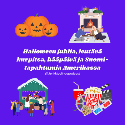 episode 45. Halloween juhlia, lentävä kurpitsa, hääpäivä ja suomalaisia tapahtumia Amerikassa artwork