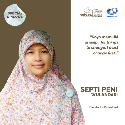 episode Septi Peni Wulandani - Founder Ibu Profesional artwork