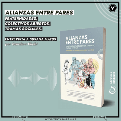 episode #3 - Alianzas entre pares, fraternidades, colectivos abiertos, tramas sociales. artwork