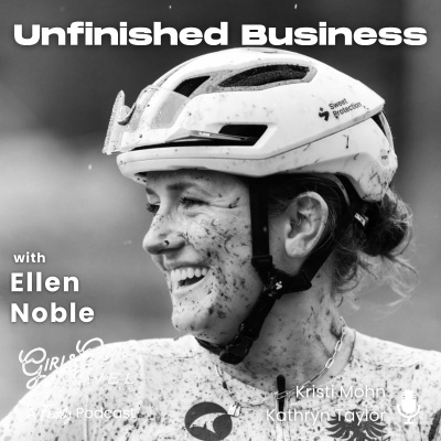 episode Unfinished Business with Ellen Noble (Episode 217) artwork