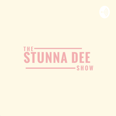 Stunna Dee Show