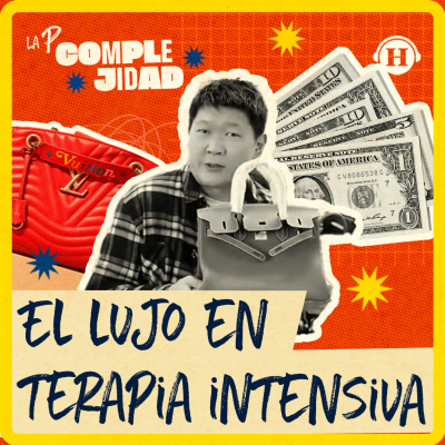 episode El lujo en terapia intensiva: consumo aspiracional y ¿bolsos hechos en China? artwork