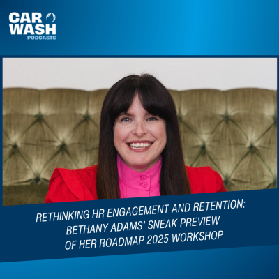 episode Rethinking HR Engagement and Retention – Bethany Adams’ Sneak Preview of Her Roadmap 2025 Workshop artwork