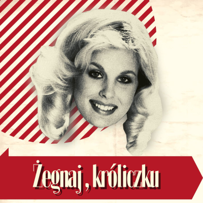 episode Tragiczna śmierć Króliczka Playboya, czyli sprawa Dorothy Stratten artwork