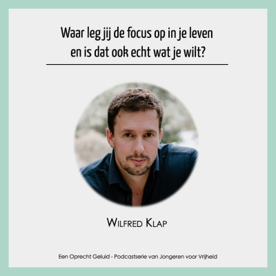 episode #22 - Wilfred Klap - Waar leg jij de focus op in je leven en is dat ook echt wat je wilt? artwork